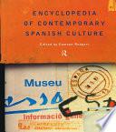 Encyclopedia of Contemporary Spanish Culture