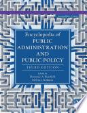 Encyclopedia of Public Administration and Public Policy - 5 Volume Set