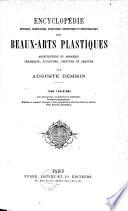 Encyclopédie historique, archéologique, biographique, chronologique et monogrammatique des beaux-arts plastiques