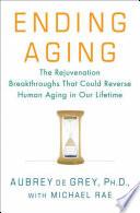 Ending Aging