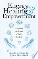 Energy Healing & Empowerment
