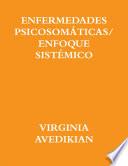 ENFERMEDADES PSICOSOMÁTICAS/ENFOQUE SISTÉMICOi libro de tapa blanda
