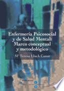 Enfermería Psicosocial y de Salud Mental: Marco conceptual y metodológico (eBook)