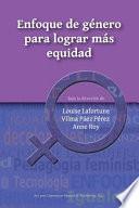 Enfoque de Género Para Lograr Más Equidad