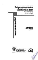 Enfoques contemporáneos de la psicología social en México