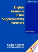 English Grammar in Use Supplementary Exercises with Answers