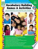 English Language Learners: Vocabulary Building Games & Activities, Ages 4 - 8