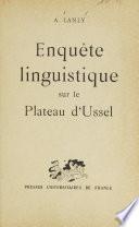 Enquête linguistique sur le plateau d'Ussel
