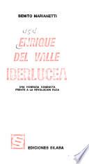 Enrique del Valle Iberlucea; una honrada conducta frente a la Revolución Rusa