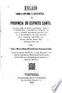 Ensaio sobre a historia e estatistica da provincia do Esprito Santo