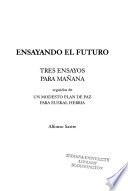 Ensayando el futuro