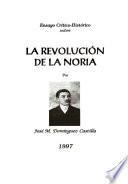 Ensayo crítico-histórico sobre la Revolución de la Noria