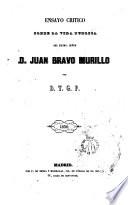 Ensayo crítico sobre la vida pública del Excmo. Señor Juan Bravo Murillo