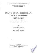 Ensayo de una bibliografía de bibliografías mexicana