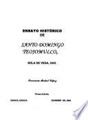 Ensayo histórico de Santo Domingo Teojomulco, Sola de Vega, Oax