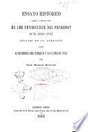 Ensayo histórico sobre la revolución de los comuneros del Paraguay en el siglo XVIII