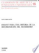 Ensayo para una historia de la historiografía del manierismo