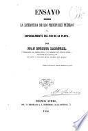 Ensayo sobre la literatura de los principales pueblos y especialmente del Rio de la Plata