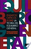 Ensayos críticos sobre la teoría del equilibrio general