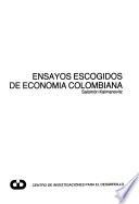 Ensayos escogidos de economía colombiana