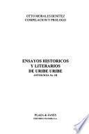 Ensayos históricos y literarios de Uribe Uribe