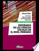 Enseñanza de las ciencias sociales en el nivel primario