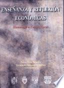 Enseñanza y reflexión económica