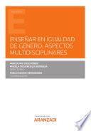 Enseñar en igualdad de género: aspectos multidisciplinares