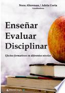 Enseñar, evaluar, disciplinar