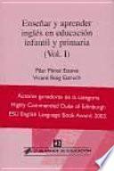 Enseñar y aprender inglés en educación infantil y primaria