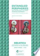 Entangled peripheries. New contributions to the history of Portugal and Morocco