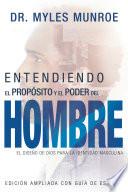 Entendiendo el propósito y el poder del hombre