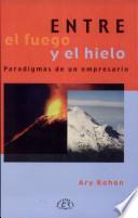 Entre el fuego y el hielo