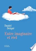 Entre imaginaire et réel