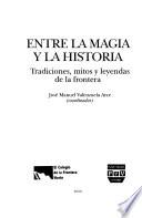 Entre la magia y la historia