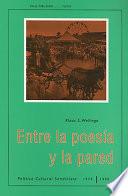 Entre la poesía y la pared
