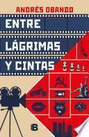 Entre lágrimas y cintas