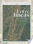 Entre líneas: una historia de Colombia en mapas