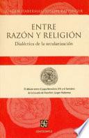 Entre Razón y Religión
