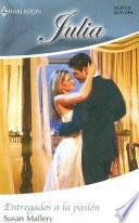 Entregados a la Pasión