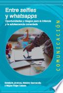 Entres selfies y whatsapps