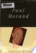 Entretiens avec Paul Morand