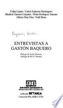Entrevistas a Gastón Baquero