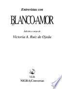 Entrevistas con Blanco-Amor