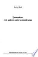 Entrevistas con quince autoras mexicanas
