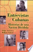 Entrevistas Cubanas