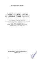 Environmental Aspects of Nuclear Power Stations