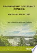 Environmental governance in Mexico