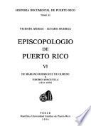 Episcopologio de Puerto Rico: De Mariano Rodriguez de Olmedo a Toribio Minguellla (1815-1898)