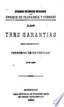 Episodios históricos mexicanos: Las tres garantías
